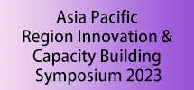 Asia Pacific Region Innovation & Capacity Building Symposium 2023